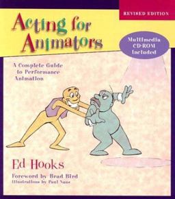 Acting for Animators, Revised Edition A Complete Guide to Performance Animation 2nd 9780325005805 Front Cover