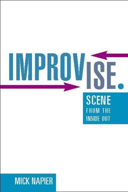 Improvise Scene from the Inside Out  9780325006307 Front Cover