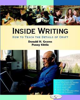 Inside Writing : How to Teach the Details of Craft  9780325007298 Front Cover