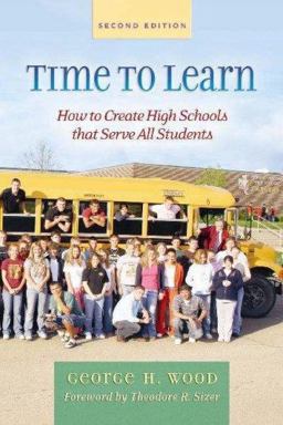Time to Learn How to Create High Schools That Serve All Students 2nd 9780325008080 Front Cover