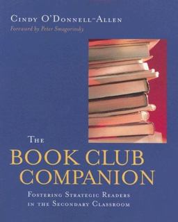 Book Club Companion Fostering Strategic Readers in the Secondary Classroom  9780325008295 Front Cover