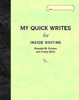 My Quick Writes For INSIDE WRITING  9780325008387 Front Cover