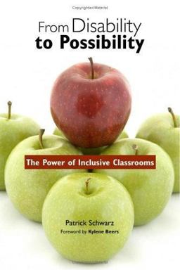 From Disability to Possibility The Power of Inclusive Classrooms  9780325009933 Front Cover