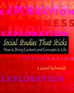 Social Studies That Sticks How to Bring Content and Concepts to Life  9780325010595 Front Cover
