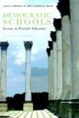 Democratic Schools, Second Edition Lessons in Powerful Education 2nd 9780325010755 Front Cover