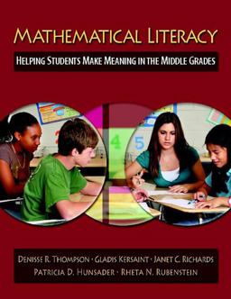 Mathematical Literacy Helping Students Make Meaning in the Middle Grades  9780325011233 Front Cover
