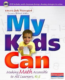 My Kids Can Making Math Accessible to All Learners, K-5  9780325017242 Front Cover