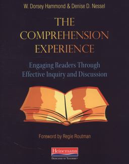 Comprehension Experience Engaging Readers Through Effective Inquiry and Instruction  9780325030418 Front Cover