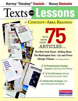 Texts and Lessons for Content-Area Reading With More Than 75 Articles from the New York Times, Rolling Stone, the Washington Post, Car and Driver, Chicago Tribune, and Many Others  9780325030876 Front Cover