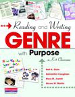Reading and Writing Genre with Purpose in K-8 Classrooms  9780325037349 Front Cover