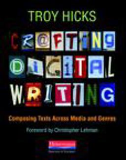 Crafting Digital Writing