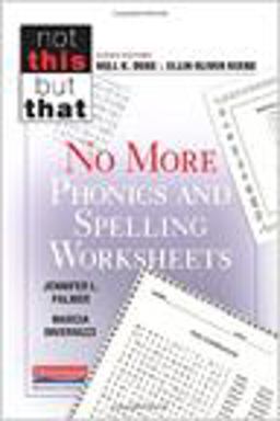 No More Phonics and Spelling Worksheets  9780325047973 Front Cover