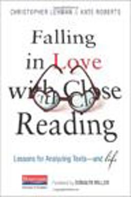 Falling in Love with Close Reading Lessons for Analyzing Texts--And Life  9780325050843 Front Cover