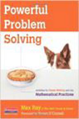 Powerful Problem Solving Activities for Sense Making with the Mathematical Practices  9780325050904 Front Cover