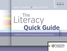 Literacy Quick Guide A Reference Tool for Responsive Literacy Teaching  9780325051284 Front Cover