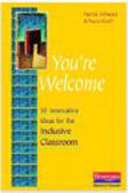 You're Welcome 30 Innovative Ideas for the Inclusive Classroom  9780325052960 Front Cover