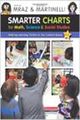 Smarter Charts for Math, Science, and Social Studies Making Learning Visible in the Content Areas  9780325056623 Front Cover