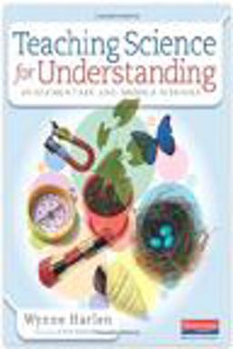 Teaching Science for Understanding in Elementary and Middle Schools  9780325061597 Front Cover