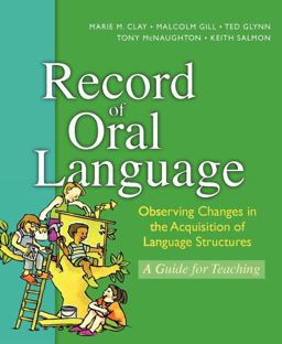 Record of Oral Language New Edition Update New Edition  9780325074573 Front Cover