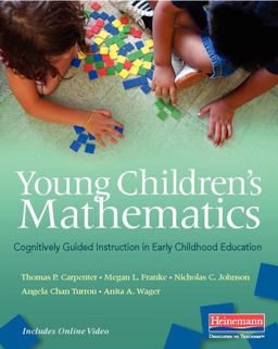 Young Children's Mathematics Cognitively Guided Instruction in Early Childhood Education  9780325078120 Front Cover