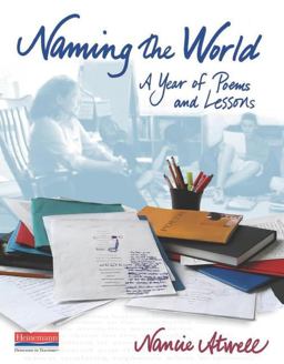 Naming the World A Year of Poems and Lessons  9780325089140 Front Cover