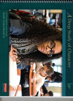 Units of Study for Reading: a Deep Study of Character