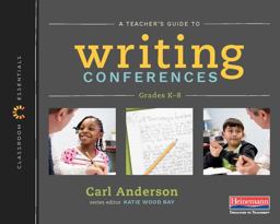 Teacher's Guide to Writing Conferences (Classroom Essentials)  9780325099187 Front Cover