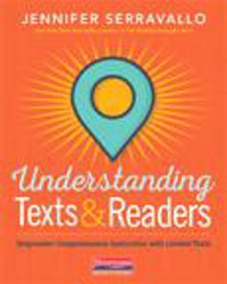 Understanding Texts and Readers Responsive Comprehension Instruction with Leveled Texts  9780325108926 Front Cover