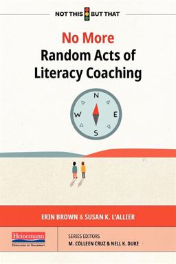 No More Random Acts of Literacy Coaching  9780325120089 Front Cover