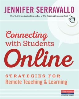 Connecting with Students Online Strategies for Remote Teaching and Learning  9780325132297 Front Cover