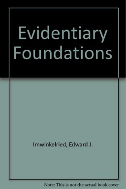 Evidentiary Foundations