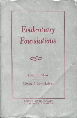 Evidentiary Foundations
