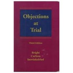 Objections at Trial