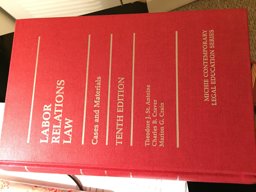 Labor Relations Law Labor Relations Law