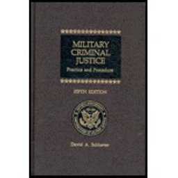 Military Criminal Justice Practice and Procedure 5th 9780327049999 Front Cover