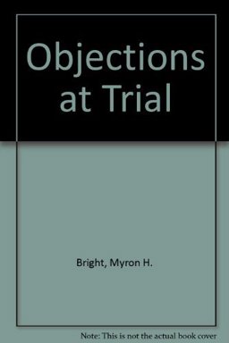 Objections at Trial 4th 9780327106814 Front Cover
