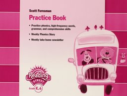 Reading 2007 Practice Book Grade K. 4
