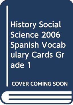 History Social Science 2006 Spanish Vocabulary Cards Grade 1