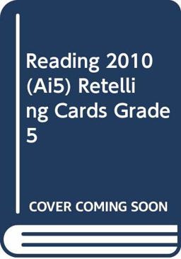Reading 2010 (ai5) Retelling Cards Grade 5