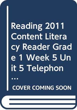 Reading 2011 Content Literacy Reader Grade 1 Week 5 Unit 5 Telephones Help Us Every Day
