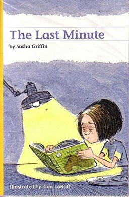 Reading 2011 Leveled Reader Grade 3. 2. 3 on-Level:the Last Minute