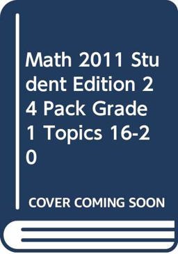 Math 2011 Student Edition 24 Pack Grade 1 Topics 16-20