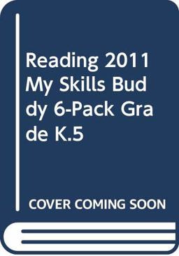 Reading 2011 My Skills Buddy 6-Pack Grade K. 5