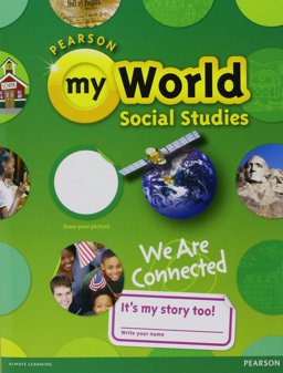 Social Studies 2013 Student Edition (Consumable) Grade 3  9780328639397 Front Cover