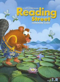 Scott Foresman Reading Street: Common Core, Grade 1. R  9780328724437 Front Cover