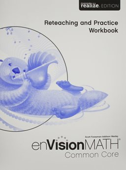 MATH 2015 COMMON CORE PRACTICE and RETEACHING WORKBOOK GRADE 3