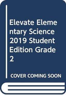 Next Generation Elementary Science 2019 Student Edition Grade 2
