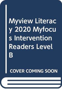 Myview Literacy 2020 Myfocus Intervention Readers Level B