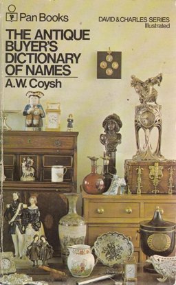 Antique Buyer's Dictionary of Names 1972 9780330233644 Front Cover