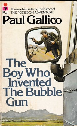 The Boy Who Invented the Bubble Gun